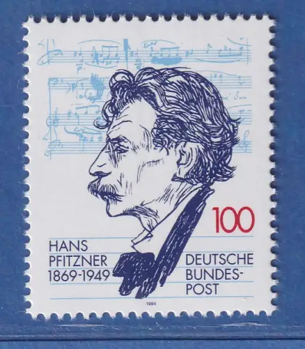 Bundesrepublik 1994 125. Geburtstag von Hans Pfitzner Mi.- Nr. 1736 **/ MNH