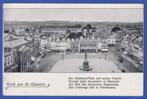 Alte AK St.-Quentin (Nordfrankreich) als Feldpost gelaufen 1915