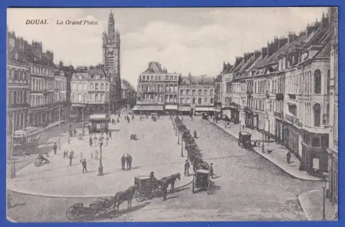 Alte AK Douai (Nordfrankreich) Marktplatz, als Feldpost gelaufen 1915
