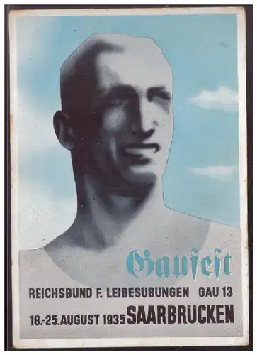 [Propagandapostkarte] Propagandakarte, Gaufest, Reichsbund f. Leibesübungen Gau 13, Saarbrücken 18-25.8.1935, ungebraucht. 