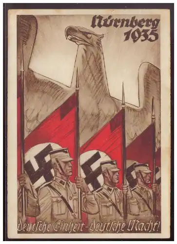 [Propagandapostkarte] Propagandakarte, Nürnberg 1935, deutsche Einheit- deutsche Macht! Festpostkarte, gelaufen Nürnberg. 