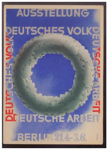[Propagandapostkarte] Propagandakarte, Ausstellung Deutsches Volk, Deutsche Arbeit Berlin 21.4.- 3.6.1934, ungebraucht. 