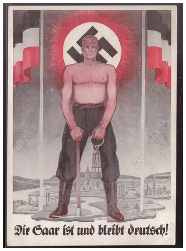 [Propagandapostkarte] Propagandakarte farbig, Die saar ist und bleibt deutsch! mit Aufkleber und SST Nürnberg am 20.4.1937. 