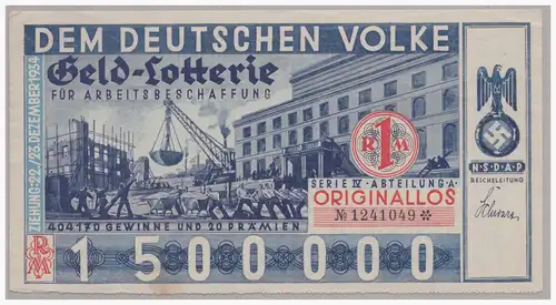 Propaganda, Dem Deutschen Volke, Geld- Lotterie für Arbeitsbeschaffung, Serie IV über 1.500.000