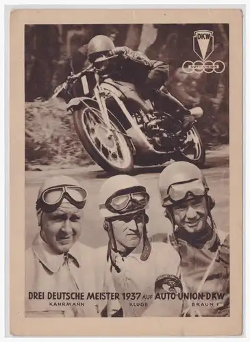 [Werbepostkarte] WERBE-AK DKW-AUTO-UNION, 3 Deutsche Meister 1937 auf DKW/Auto-Union, 250, 600 u. 1000 ccm. 