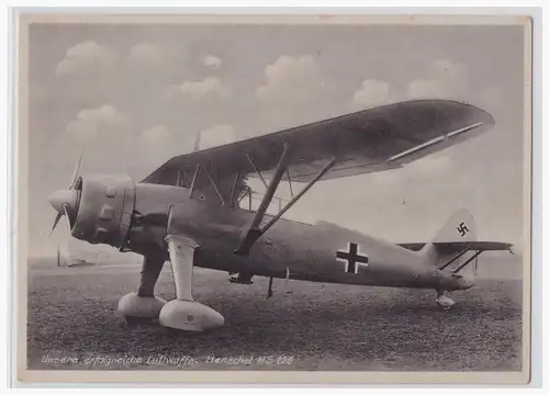 [Propagandapostkarte] Propagandakarte Unsere Erfolgreiche Luftwaffe Henschel HS 126, ungebraucht. 