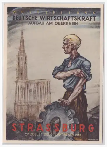 [Propagandapostkarte] Ausstellung Deutsche Wirtschaftskraft, Strassburg. 