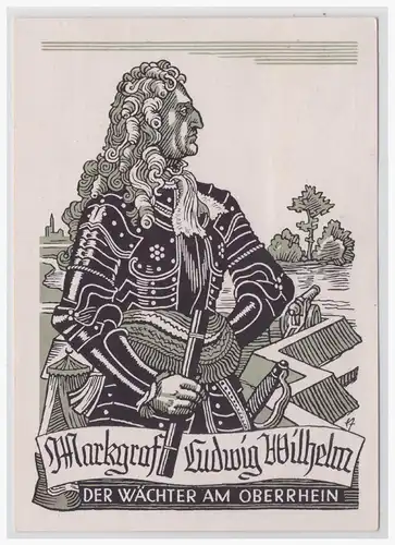 [Propagandapostkarte] Grenzgau- Opfergau Kriegs- WHW 1939/ 40, Markgraf Ludwig Wilhelm. 