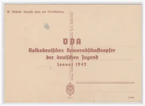 [Propagandapostkarte] W. Willrich: Deutsche Frau aus Nordschleswig, Volksdeutsches Kameradschaftsofer, VDA Karte. 