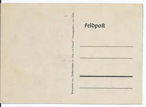 [Propagandapostkarte] Dt.- Reich (001339) Propagandakarte Entnommen aus "Soldatenblätter für Feier und Freizeit", ungebraucht. 