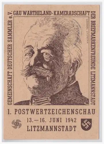 [Propagandapostkarte] DT- Reich (001423) Privatganzsache PP156/ C5I/02 Litzmannstadt, Gau Wartheland mit passenden SST vom 13.- 16.6.1942. 