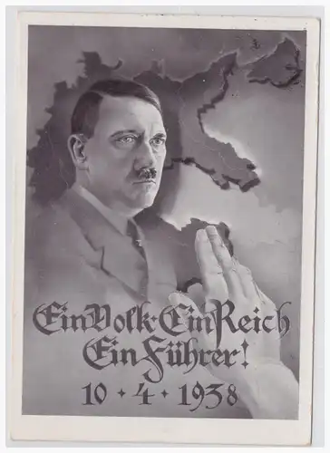 [Propagandapostkarte] DT-Reich (001456) "Propagandakarte Ein Volk, ein Reich, ein Führer" blanko gestempelt mit SST Wien am 9.4.1938. 