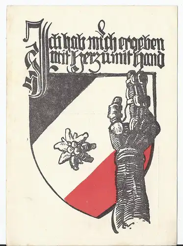 [Propagandapostkarte] DT- Reich (001572) Propagandakarte"Ich habe mich ergeben mit Herz und mit Hand" Verlag das dritte Reich Nürnberg, unge. 