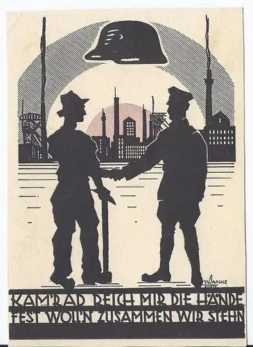 [Propagandapostkarte] DT- Reich (001574) 1!! Propagandakarte Stahlhelmbund Kamerad Reich mir die Hände Fest woll`n zusammen wir stehen, unge. 
