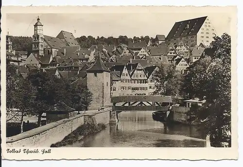 [Ansichtskarte] AK Schwäbisch Hall (001794) Tolbach, gelaufen 11.8.1940. 