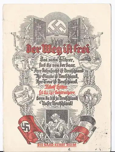 [Ansichtskarte] DT- Reich (001907) Propagandakarte Saarheimkehrkarte "Der Weg ist frei!!" ungebraucht blanco gestempelt. 