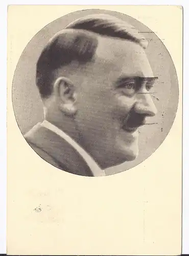 [Ansichtskarte] DT- Reich (001937) Propagandakarte "Männer der Zeit NR 91 Der Führer Adolf Hitler" blanco gestempelt 3 versch. SST. 