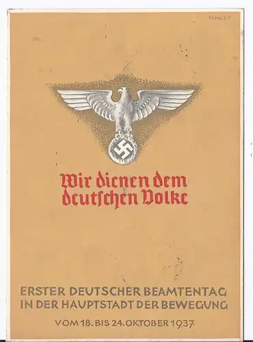 [Ansichtskarte] DT- Reich (001981) Propagandakarte "Wir dienen dem deutschen Volke, Erster Deutscher Beamtentag" München blanco gest. 