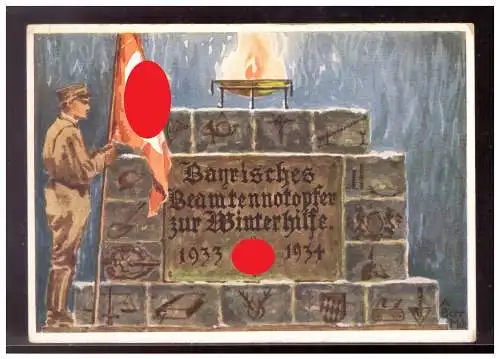 [Propagandapostkarte] Dt- Reich (W00126) Propagandakarte Bayrisches Beamtenopfer zur Winterhilfe 1933/ 1934, ungebraucht mit Vignette. 