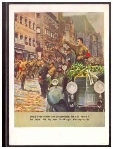 [Propagandapostkarte] Dt- Reich (W00160) Propaganda Adolf Hitler nimmt den Vorbeimarsch der SA u SS im Jahr 1927 auf den Nürnberger Marktplatz. 