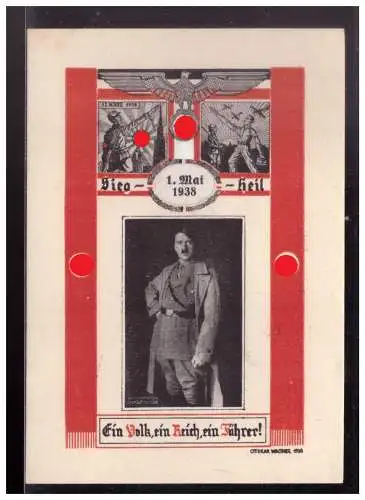 [Propagandapostkarte] Dt- Reich (W00175) Propagandakarte Ein Volk, Ein Reich, Ein Führer, Sieg Heil, 1.5.1938, ungebraucht. 