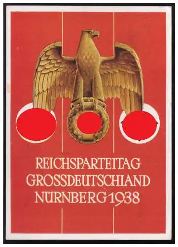 [Propagandapostkarte] Dt.- Reich (004226) Propagandakarte Reichsparteitag Grossdeutschland Nürnberg 1938, Hoffmann- Karte 38/1, gelaufen. 