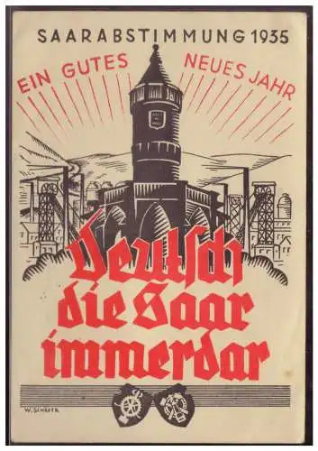 [Propagandapostkarte] Dt- Reich (005574) Propagandakarte Deutsch die Saar immerdar, Saarabstimmung 1935, gelaufen am 28.12.1934 Darmstadt. 