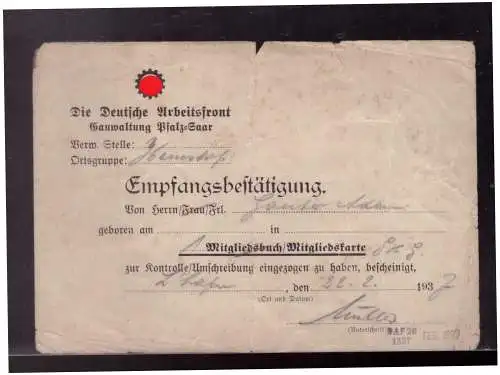 [Propagandapostkarte] Dt- Reich (024237) Empfangsbestätigung, Die Deutsche Arbeitsfront, Gauverwaltung Pfalz- Saar über 1 Mietgliedskarte 1937. 