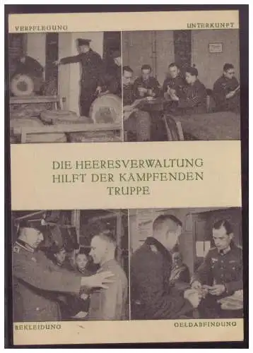 [Propagandapostkarte] DT-Reich (006802) Propaganda 1942 Die Heeresverwaltung hilft der kämpfenden Truppe, seltene FP-Vordruckkarte. 