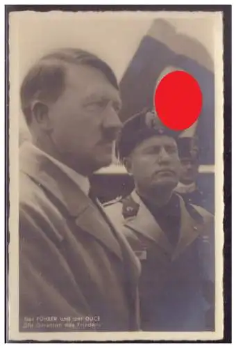 [Propagandapostkarte] Dt.- Reich (006868) Propagandakarte Der Führer und der Duce, Die Garanten des Friedens, gelaufen mit SST München am 25.9. 