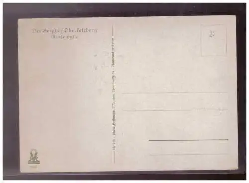 [Propagandapostkarte] Dt- Reich (024500) Propaganda AK Platterhof, Der Berghof Obersalzberg, Große Halle, ungebraucht. 