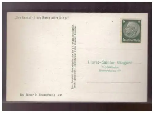[Propagandapostkarte] Dt- Reich (W00248) Propaganda Der Führer in Braunschweig, Der kampf ist der Vater aller Dinge, ungebraucht. 