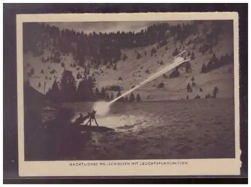 [Propagandapostkarte] Dt- Reich (009092) Propagandakarte aus der Wehrmacht entnommen Nächtliches MG-Schiessen mit Leutspurmuntion, ungebraucht. 