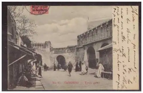 [Ansichtskarte] Dt. Post Marokko (009291) AK Tanger, Town gates, gelaufen Tanger 1905. 