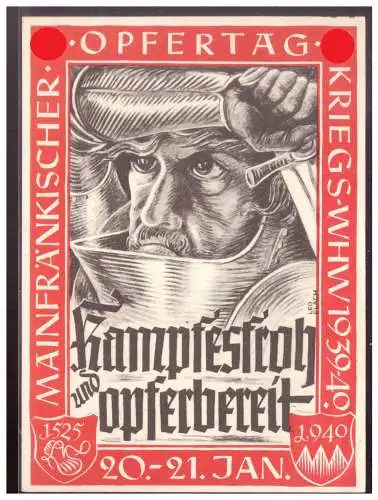 [Propagandapostkarte] Dt- Reich (009909) Propagandakarte Kampfesfroh und Opferbereit, gelaufen FPNR 25908 Generalkommando II. AK. 