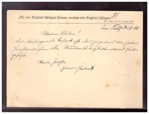 [Propagandapostkarte] Dt- Reich (020128) Feldpost Postkarte mit Spruch "Wo wir England schlagen können, werden wiir England schlagen!!. 