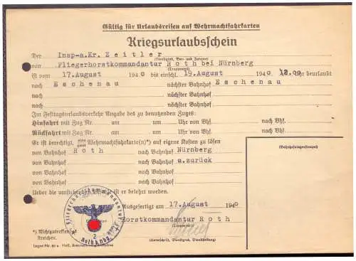 Dt- Reich (020307) Kriegsurlaubschein Fliegerhorstkommandatur Roth bei Nürnberg vom 17.8.1940