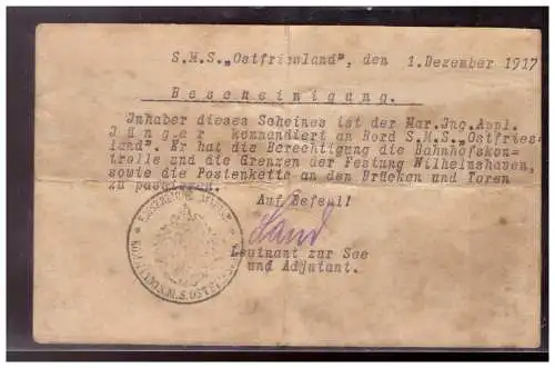 Dt- Reich (020585)  Bescheinigung Passierschein!! S.M.S. Ostfriesland 1.12.1917