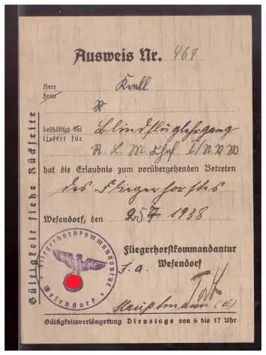 Dt- Reich (021028) Propaganda Ausweis zum betretten des Fliegerhorstes Wesendorf vom 25.7.1938- 2.9.1938