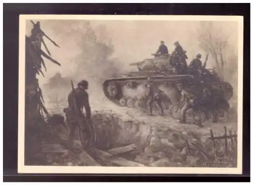 [Ansichtskarte] Dt- Reich (021052) Propagandapostkarte Unsere Arbeitsmänner im Kriegseinsatz, Vormarsch mit Panzern, ungebraucht. 