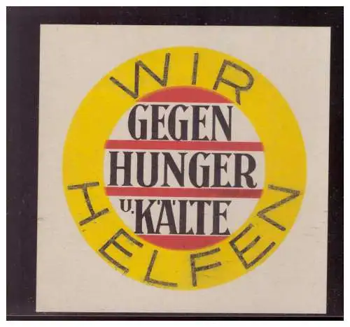 Dt- Reich (021108) Propaganda N.S Spendenblatt rund, Gegen Hunger u. Kälte, Wir Helfen