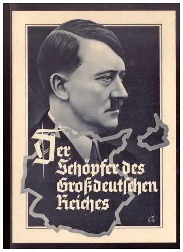 [Propagandapostkarte] BM (021206) Propagandakarte Der Schöpfer des Großdeutschen Reiches blanco gestempelt Brünn 20.4.1939. 
