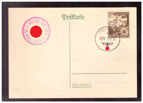 [Propagandapostkarte] Sudetenland (021209) Propaganda Postkarte mit blanco Felpoststempel und Befreiungsstempel Iglau  ist frei vom 15.3.1939. 