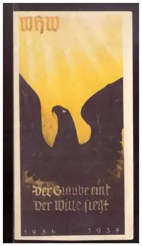 Dt- Reich (021281) Propaganda WHW Türblatt Der Glaube eint, Der Wille siegt 1936/ 1937
