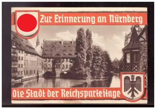 [Propagandapostkarte] Dt- Reich (021423) Propagandakarte Zur Erinnerung an Nürnberg, Die Stadt der Reichsparteitage, ungebraucht. 
