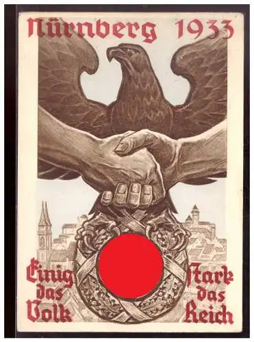 [Propagandapostkarte] Dt- Reich (021449) Propagandakarte Nürnberg 1933, Einig das Volk, Stark das Reich, gelaufen Nürnberg 3.9.1933. 