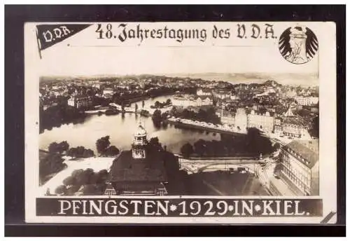 [Propagandapostkarte] Dt- Reich (021501) 48. Jahrestagung des VDA Pfingsten 1929 in Kiel, gelaufen Kiel 22.6.1929. 