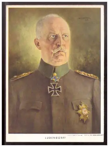 [Propagandapostkarte] AK (021584) Dt- Reich Erich Ludendorf entnommen aus der Wehrmacht, ungebraucht. 
