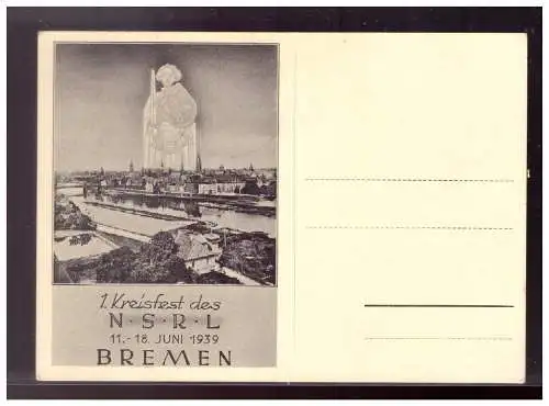 [Propagandapostkarte] Dt.- Reich (021586) Propaganda Postkarte, 1. Kreisfest des NSRL Bremen 1939 mit Zudruck, gelaufen mit SST Bremen 10.1. 