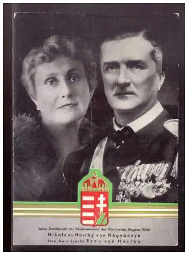 [Propagandapostkarte] Dt- Reich (021595) Propaganda Postkarte Reichsverweser Horthy mit Frau auf Deutschlandreise, gelaufen mit SST Kiel 1938. 